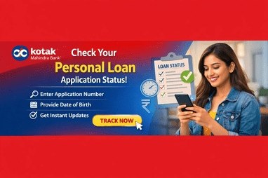 Kotak Mahindra Bank Personal Loan Application Status Check