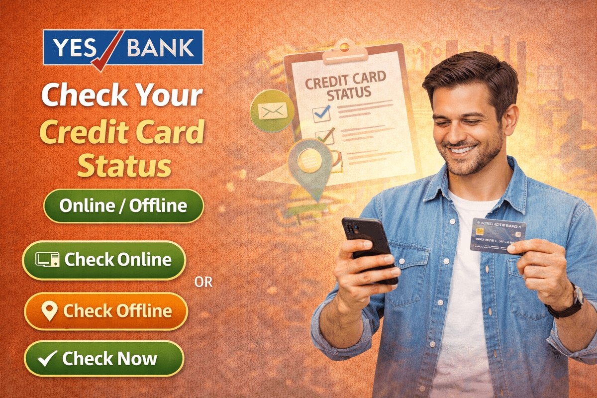 YES BANK Credit Card Status