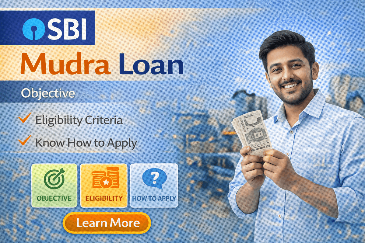 SBI Mudra Loan: objective, Eligibility criteria, and know How to apply SBI Mudra Loan